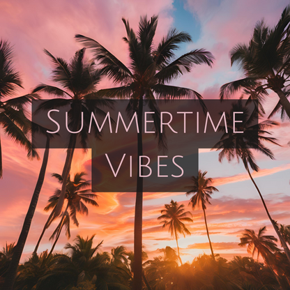 SUMMERTIME VIBES (Bronze Tin)