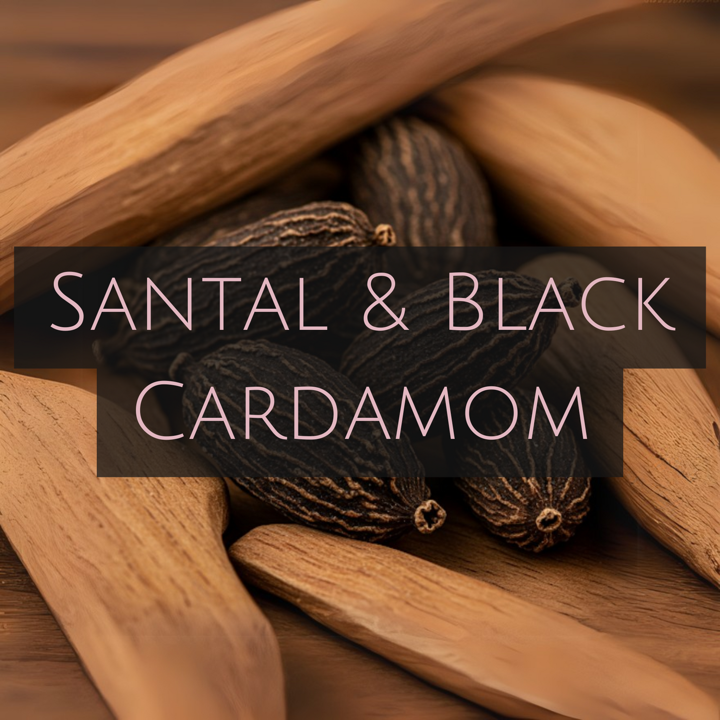 SANTAL & BLACK CARDAMOM (Bronze Tin)